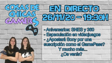 ANIVERSARIOS CONSOLEROS, ESPECULACIÓN Y MÁS – DIRECTO (26/11/2020) ANIVERSARIOS CONSOLEROS, ESPECULACIÓN Y MÁS - DIRECTO (26/11/2020)