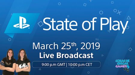 STATE OF PLAY – EN DIRECTO CON CHICAS GAMERS STATE OF PLAY - EN DIRECTO CON CHICAS GAMERS