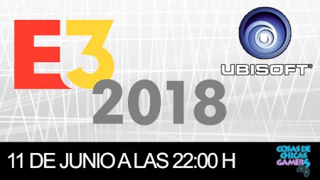 E3 2018 – CONFERENCIA DE UBISOFT E3 2018 - CONFERENCIA DE UBISOFT