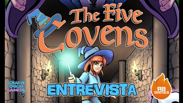 ENTREVISTAMOS A RBORN GAMES, EL ESTUDIO DETRÁS DE THE FIVE COVENS ENTREVISTAMOS A RBORN GAMES, EL ESTUDIO DETRÁS DE THE FIVE COVENS