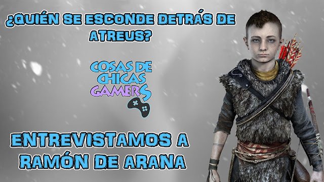 Entrevista Ramón de Arana - Atreus en God of War PS4