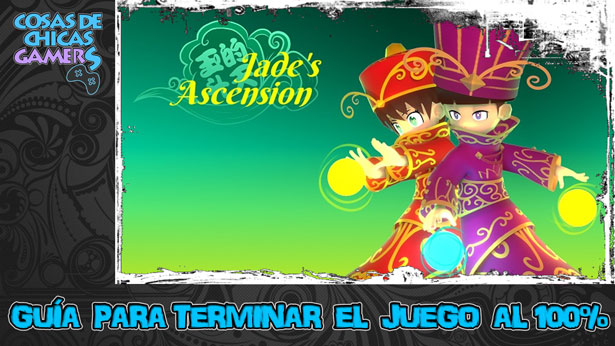 Guía Jade’s Ascension Guía para conseguir el platino de Jade's Ascension