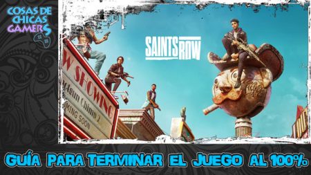Guía de Saints Row Guía Saints Row para completar el juego al 100%