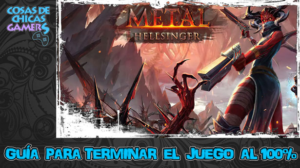 Guía de Metal Hellsinger Guía de Metal Hellsinger para completar juego al 100%