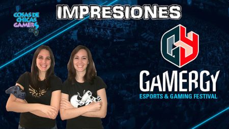 GAMERGY 2017 – IMPRESIONES GAMERGY 2017 - IMPRESIONES