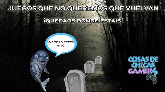 Sagas olvidadas: Juegos que no queremos que vuelvan (Parte 3) Sagas olvidadas: Juegos que no queremos que vuelvan (Parte 3)