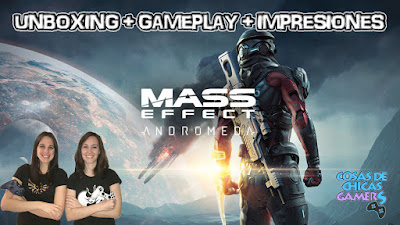 MASS EFFECT ANDROMEDA – IMPRESIONES, GAMEPLAY Y UNBOXING MASS EFFECT ANDROMEDA - IMPRESIONES, GAMEPLAY Y UNBOXING