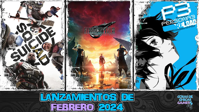 Lanzamientos de febrero 2024 en videojuegos Lanzamientos de videojuegos en febrero 2024