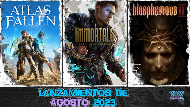 LANZAMIENTOS DE AGOSTO 2023 EN VIDEOJUEGOS LANZAMIENTOS DE AGOSTO 2023 EN VIDEOJUEGOS