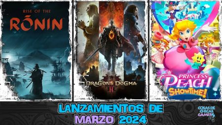 Lanzamientos de marzo 2024 en videojuegos Lanzamientos de videojuegos en marzo 2024