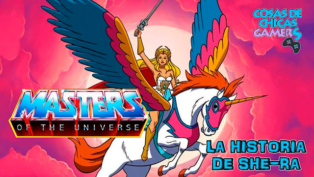 Masters del Universo – La historia de She-ra masters del universo HISTORIA DE SHE-RA