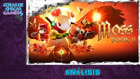 Análisis Moss Book II en PS VR MossBookII_Portada análisis