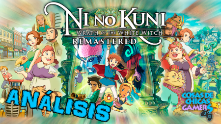 Análisis Ni No Kuni: La ira de la Bruja Blanca REMASTERED en PC Ni no kuni remastered