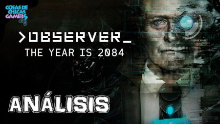 Análisis de Observer en PS4 Análisis Observer
