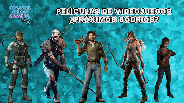 Películas de videojuegos – ¿Próximos bodrios? Próximas adaptaciones de videojuegos al cine