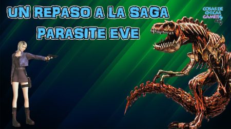 Un repaso a la saga Parasite Eve Un repaso a la saga Parasite Eve