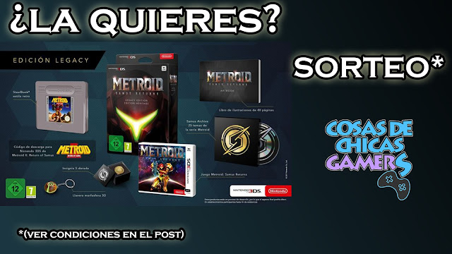 SORTEO EDICIÓN LEGACY DE METROID SAMUS RETURNS SORTEO EDICIÓN LEGACY DE METROID SAMUS RETURNS