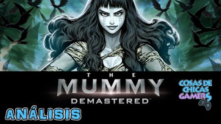Análisis de The Mummy Demastered en Nintendo Switch Análisis de The Mummy Demastered en Nintendo Switch
