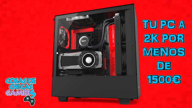 Presupuesto PC para todo: Juega a 2K por menos de 1500€ presupuesto para montar pc que vaya a 2k y cueste menos de 1500€