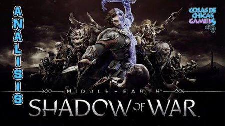 Análisis de Tierra Media: Sombras de Guerra en PS4