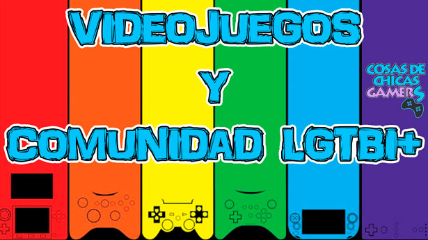 Videojuegos y comunidad LGTBI+ Videojuegos y personajes con temática LGTBI+