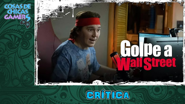 Crítica de Golpe a Wall Street (Craig Guillespie, 2023) Portada crítica Golpe a Wall Street