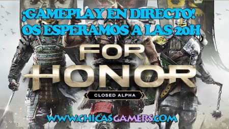 FOR HONOR – PROBAMOS SU ALPHA CERRADA FOR HONOR - PROBAMOS SU ALPHA CERRADA