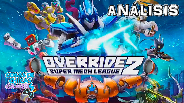 Análisis de Override 2: Super Mech League en PS4 Override 2: Super Mech League