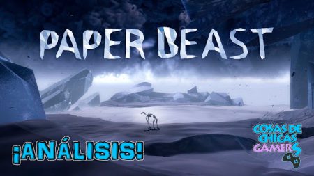 Análisis Paper Beast en VR Análisis de Paper Beast para PS VR