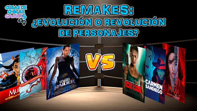 Remakes: ¿Evolución o revolución de personajes? Remakes
