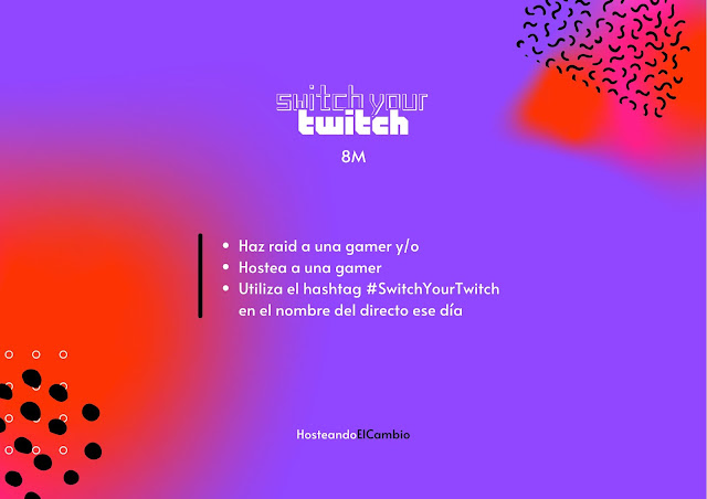 Switch your Twitch – Una iniciativa por el día de la mujer switch your twitch