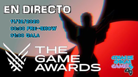 THE GAME AWARDS 2020 – SIGUE LA GALA EN DIRECTO THE GAME AWARDS 2020 - SIGUE LA GALA EN DIRECTO