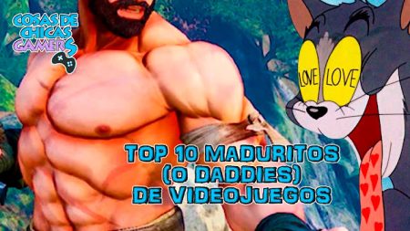 Top 10 – Maduritos (Daddies) de Videojuegos Top 10 - Maduritos (Daddies) de Videojuegos
