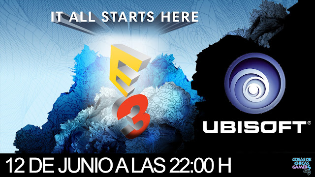 E3 2017 – CONFERENCIA DE UBISOFT E3 2017 - CONFERENCIA DE UBISOFT