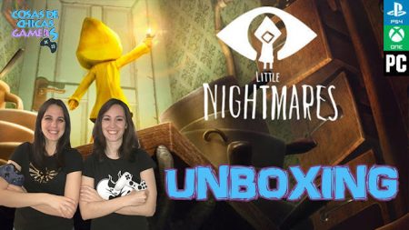 Unboxing Little Nightmares SIX Edition Unboxing Little Nightmares SIX Edition