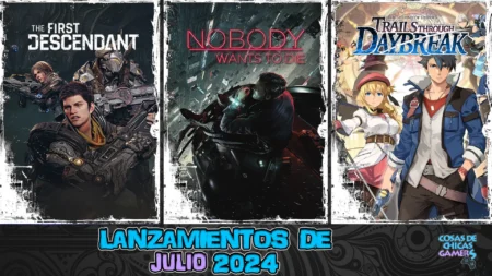 Lanzamientos de julio 2024 en videojuegos Lanzamientos Mes Julio 24