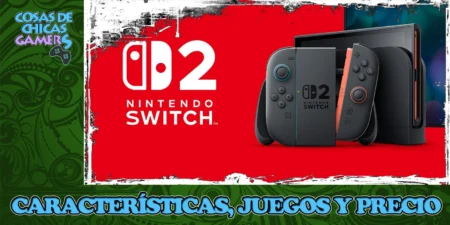 Nintendo Switch 2 - Características, juegos y precio