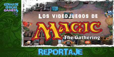 28 años de Magic en los videojuegos: un repaso a su trayectoria PortadaVideojuegosdeMagic