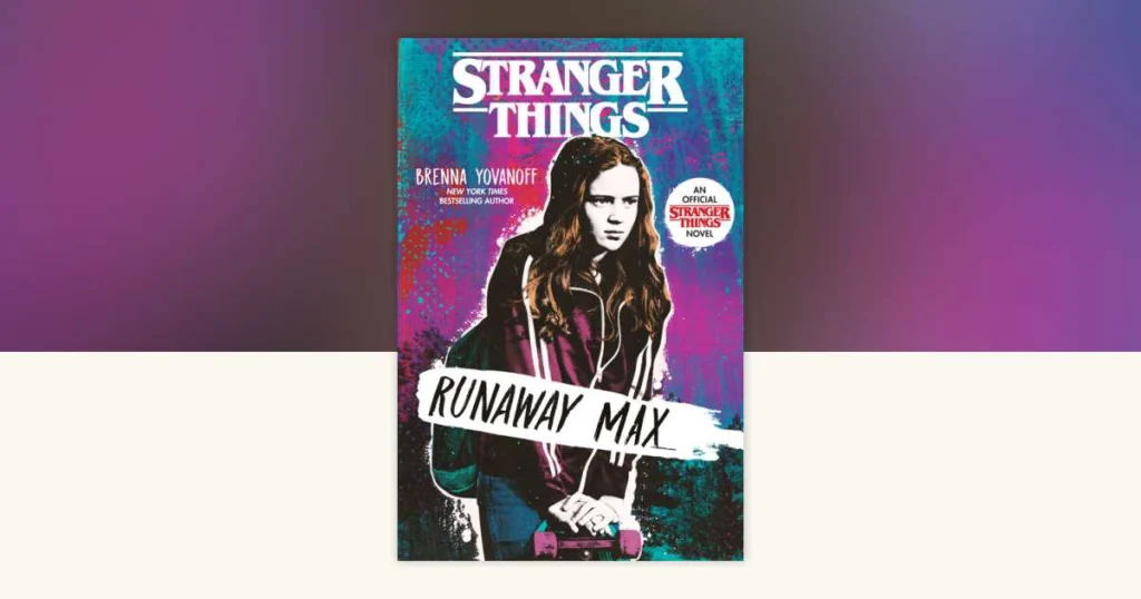 Stranger Things: Runaway Max Stranger Things Runaway Max