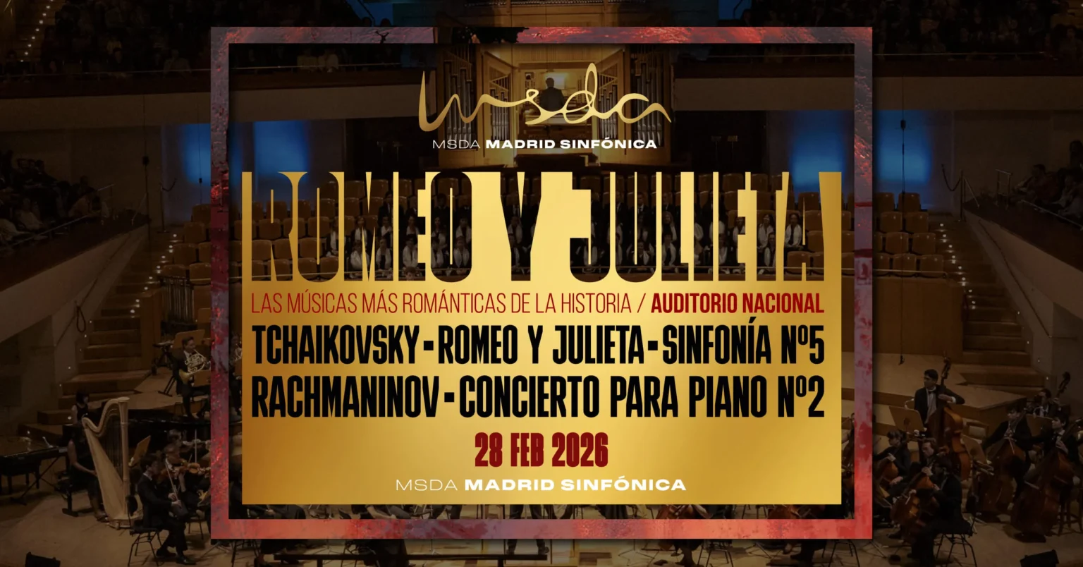 Romeo y Julieta: Revive su amor prohibido con Madrid Sinfónica MSDA Romeo y Julieta - Madrid Sinfónica