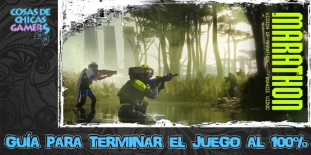 Guía Marathon para completar el juego al 100%