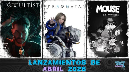 Lanzamientos Mes abril 2026