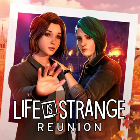 Análisis Life is Strange: Reunion en PC Análisis Life is Strange: Reunion para PC - Portada