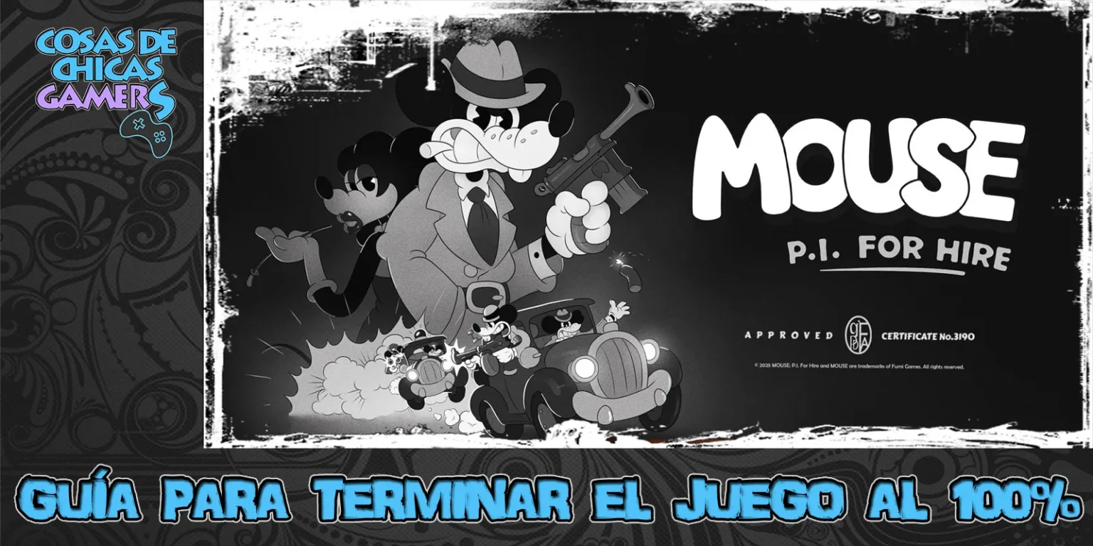 Guía MOUSE PI for Hire para completar el juego al 100%