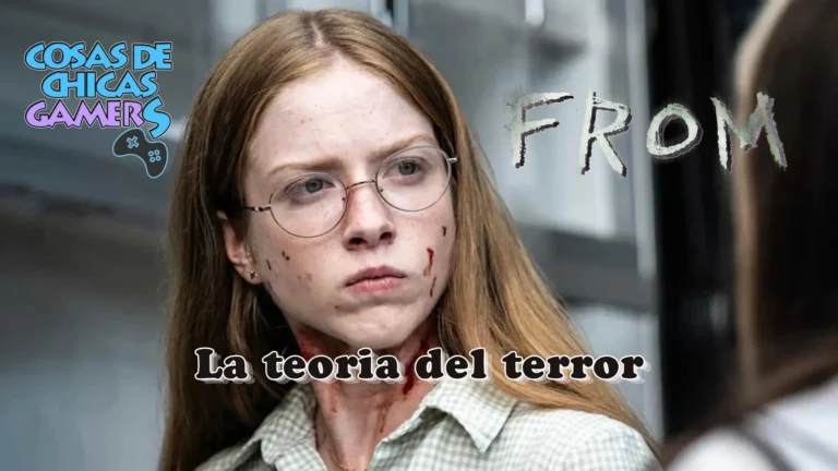 FROM Temporada 4: la espectacular teoría del terror FROM-temp-4-teoria-del-terror-repotaje-chicasgamers
