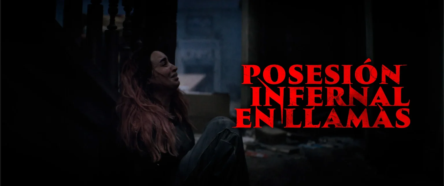 Posesión Infernal En Llamas