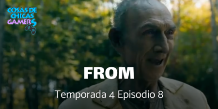 Crítica FROM Temporada 4 Episodio 8 – Heavy is the Head Teorías From 3x08