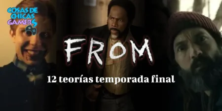 Serie FROM: 12 teorías fascinantes para la temporada 5 y final Serie From 12 teorias temporada 5 y final