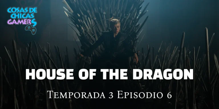 La casa del dragón - Episodio 6