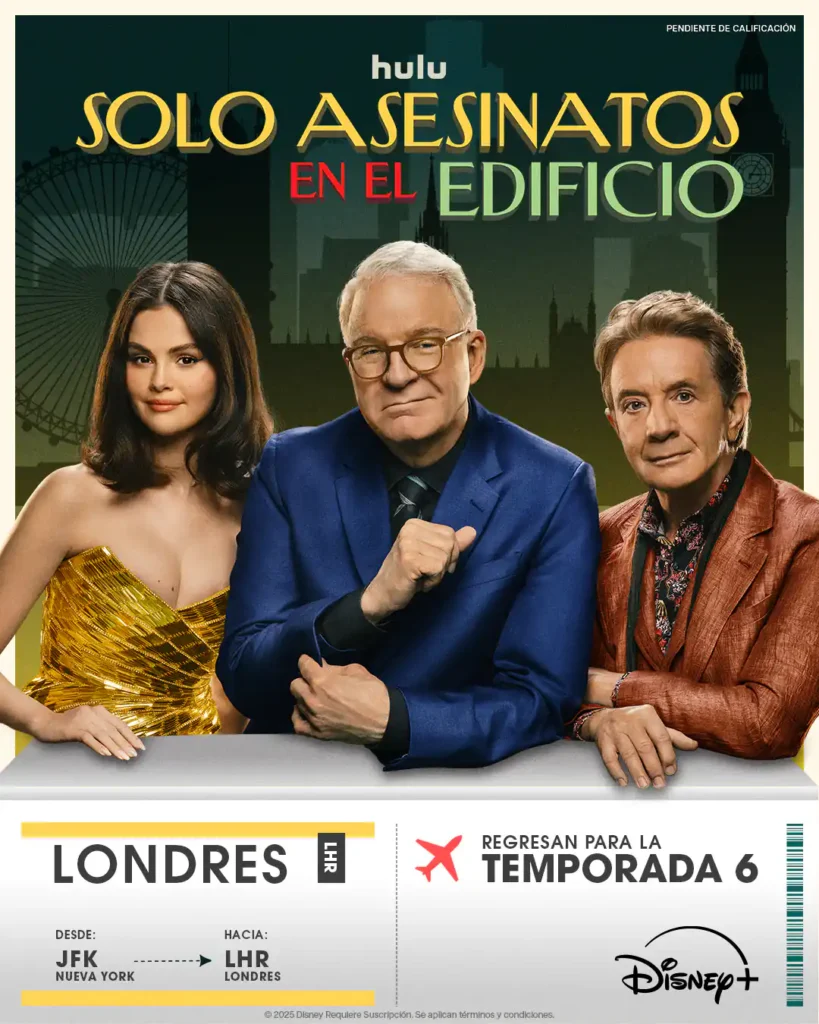 Solo Asesinatos en el Edificio Temporada 6 ya tiene fecha en Disney+ y pone rumbo a Londres Solo asesinatos en Londres